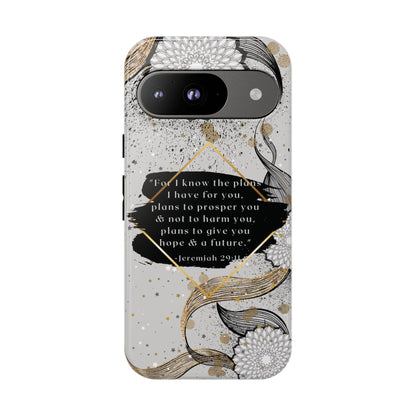 'God Knows the Plans He Has for You' Pixel & Samsung Cases