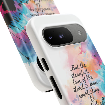 "Everlasting to Everlasting" Psalm 103:15–17, Galaxy & Pixel Cases