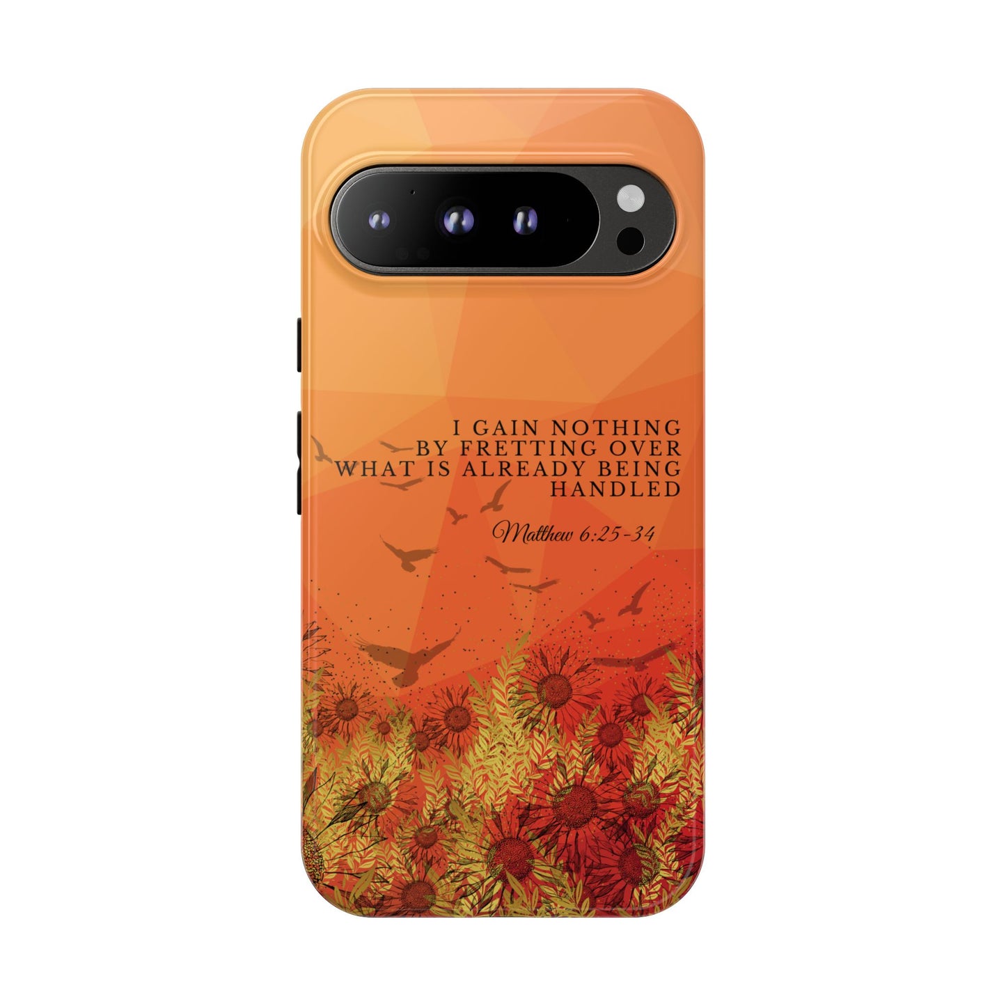 'I Gain Nothing by Fretting' Pixel & Samsung Cases
