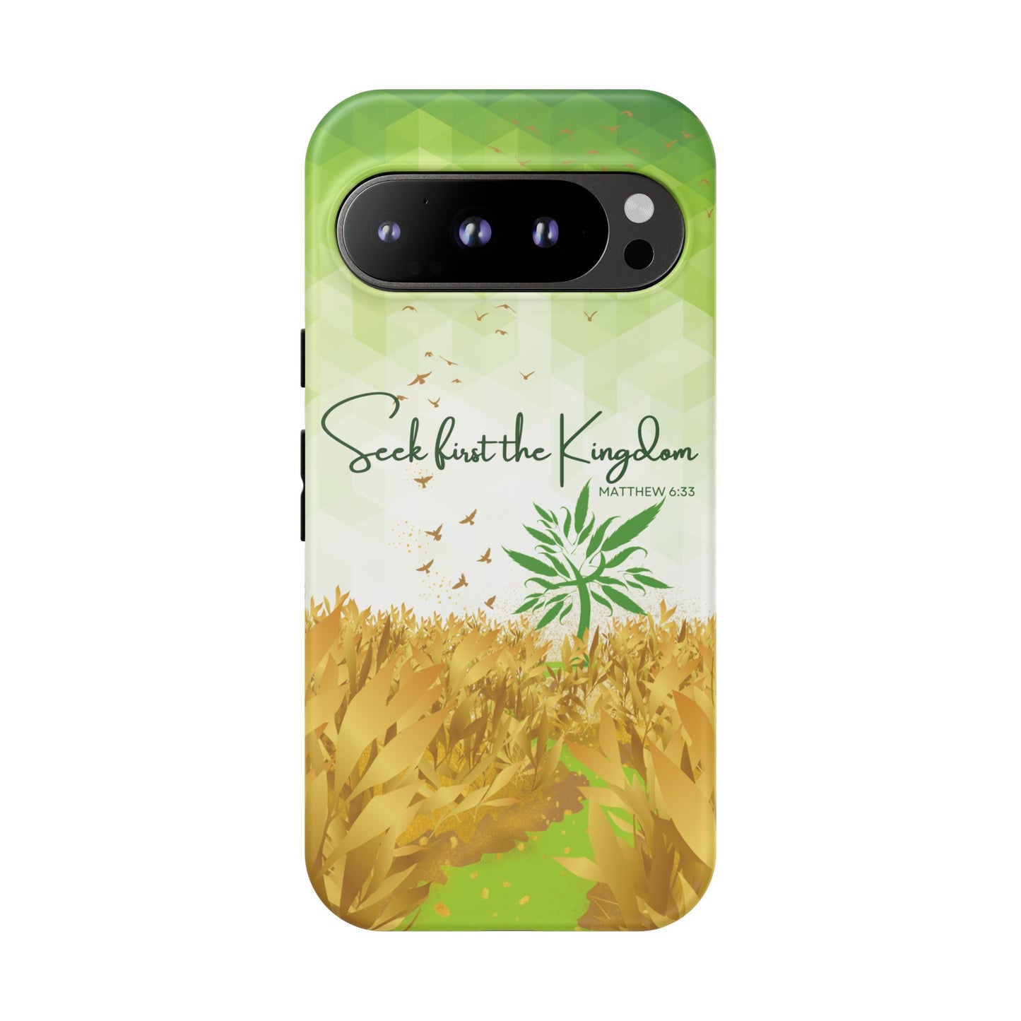 'Seek first the Kingdom' Pixel & Samsung Cases