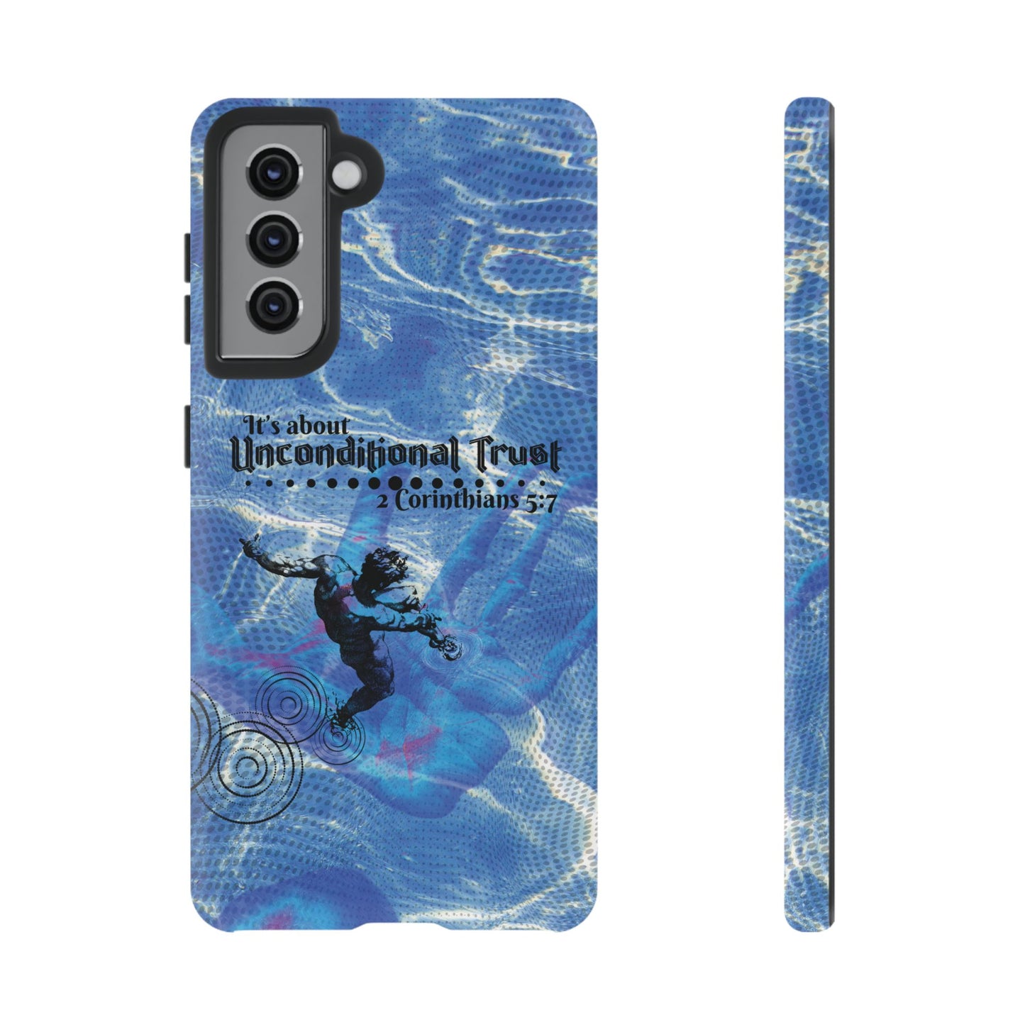 Unconditional Trust Galaxy & Pixel Cases