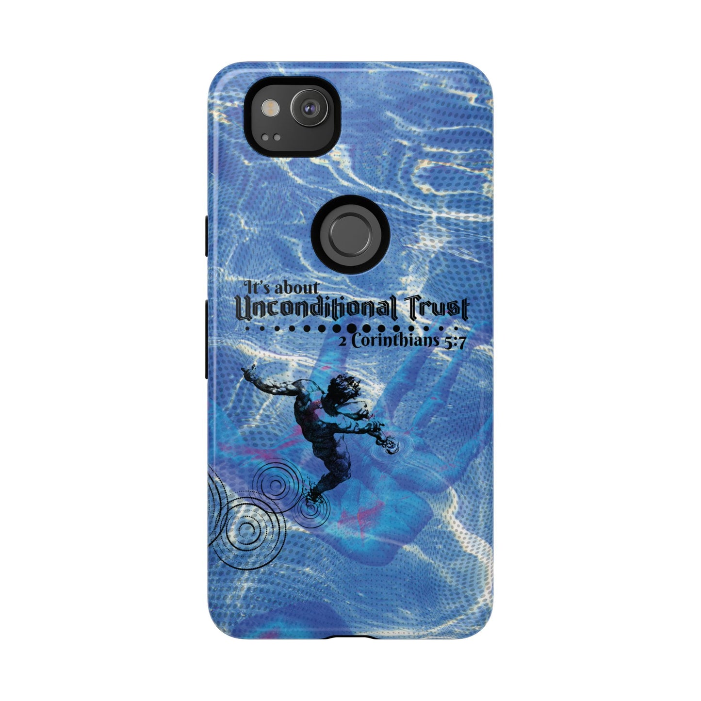 Unconditional Trust Galaxy & Pixel Cases