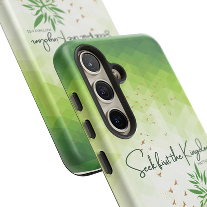 'Seek first the Kingdom' Pixel & Samsung Cases