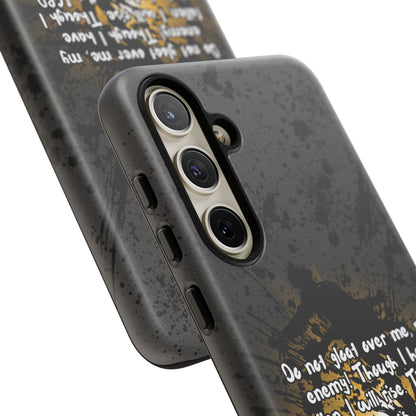 "Don't Gloat Over Me" Micah 7:8, Galaxy & Pixel Cases