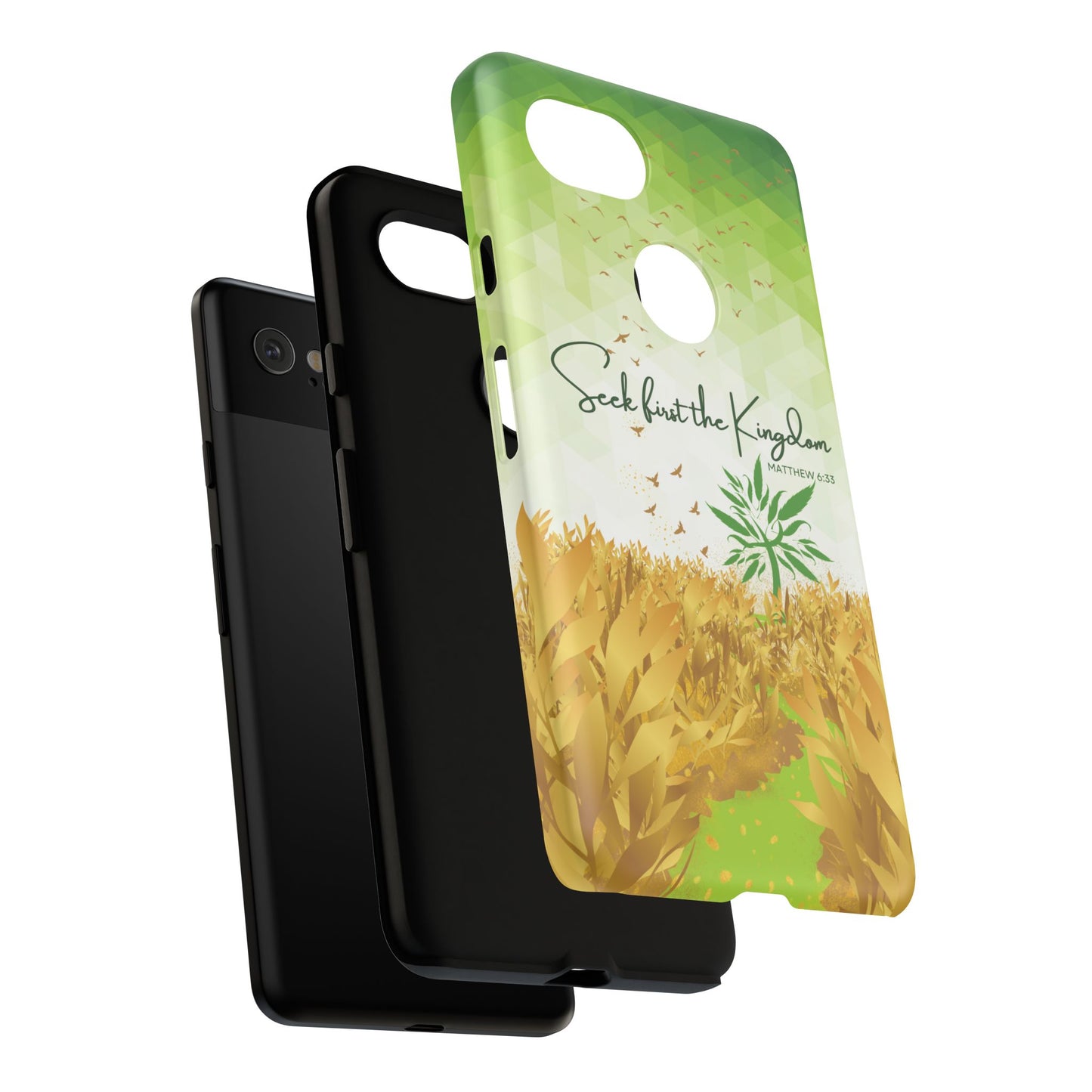 'Seek first the Kingdom' Pixel & Samsung Cases