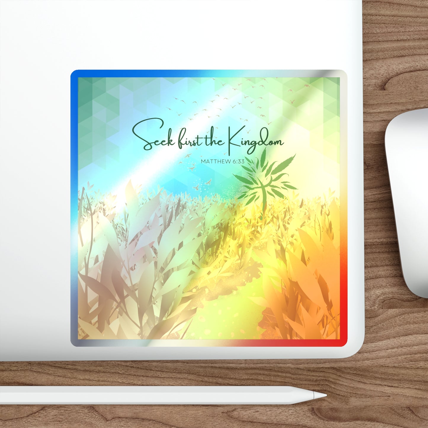 "Seek First the Kingdom" Holographic Christian Sticker