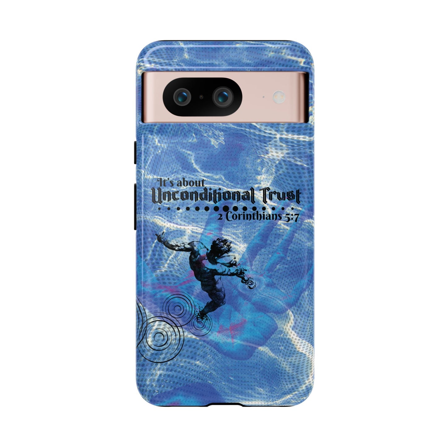 Unconditional Trust Galaxy & Pixel Cases