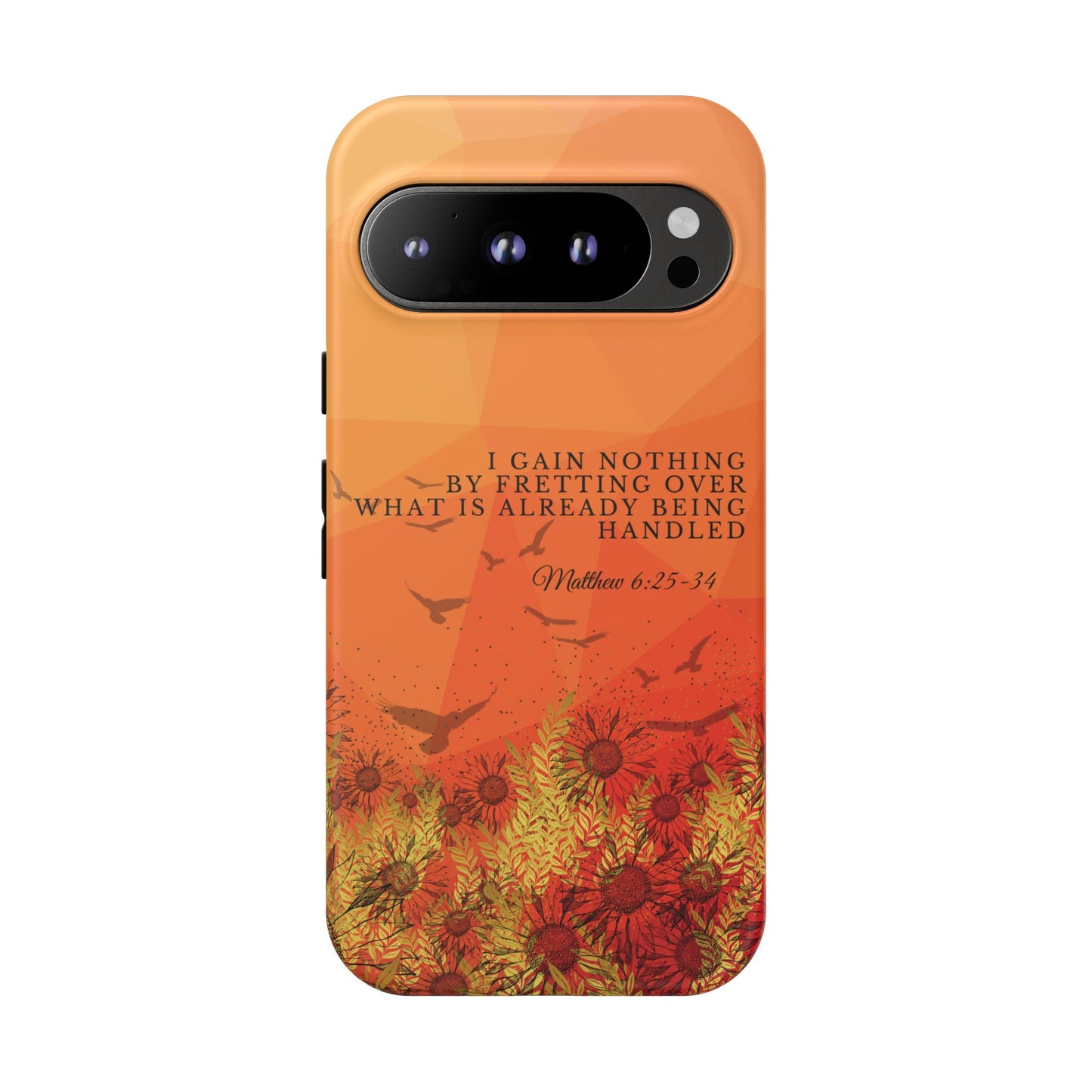 'I Gain Nothing by Fretting' Pixel & Samsung Cases