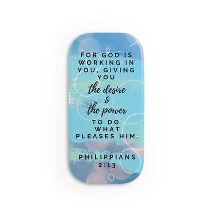 'For God is Working in You' -Phone Click-On Grip