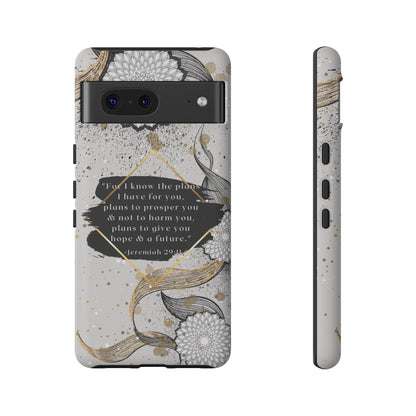 'God Knows the Plans He Has for You' Pixel & Samsung Cases