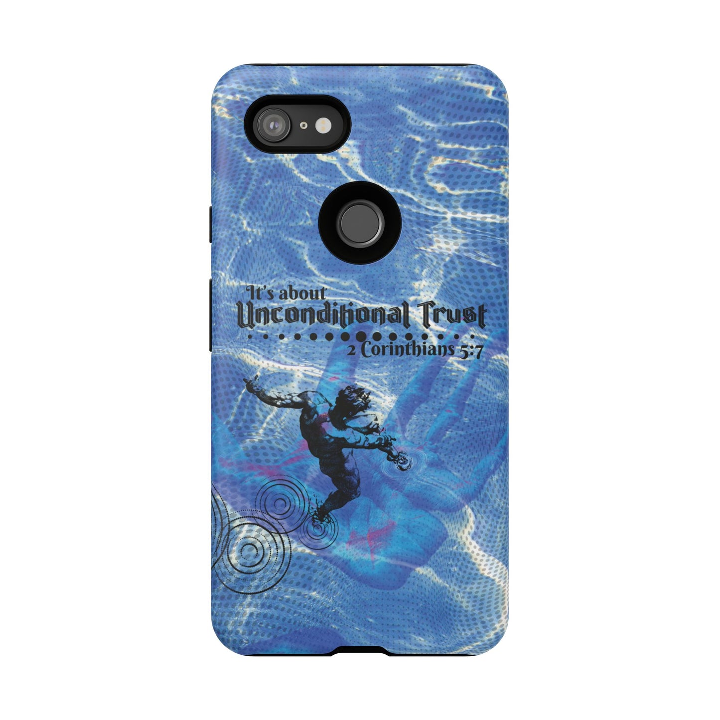 Unconditional Trust Galaxy & Pixel Cases