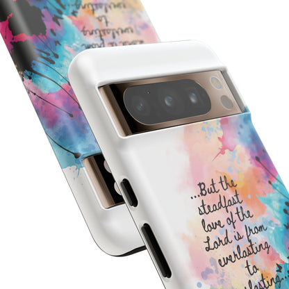 "Everlasting to Everlasting" Psalm 103:15–17, Galaxy & Pixel Cases
