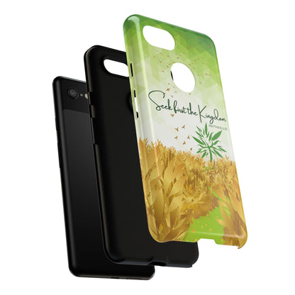 'Seek first the Kingdom' Pixel & Samsung Cases