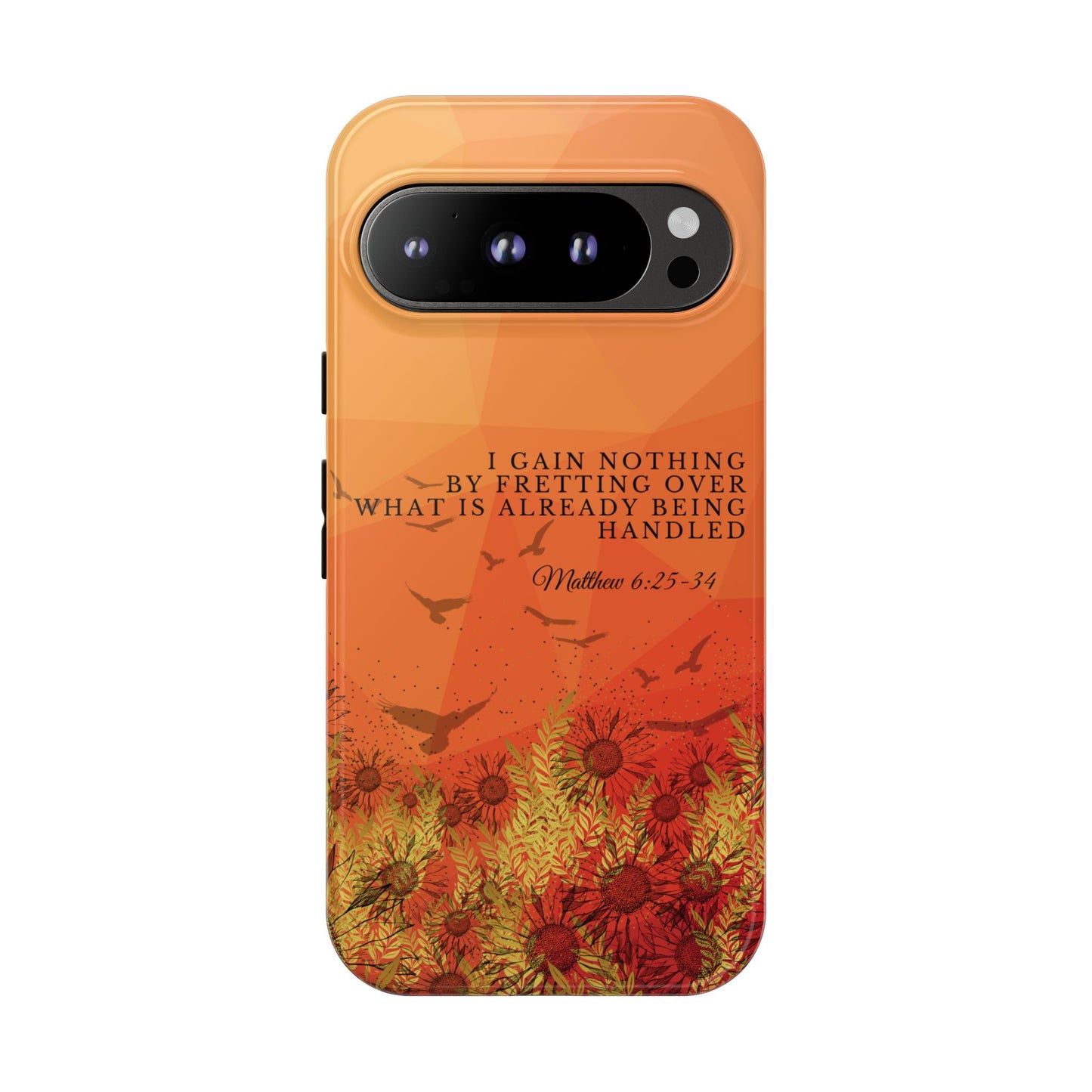'I Gain Nothing by Fretting' Pixel & Samsung Cases