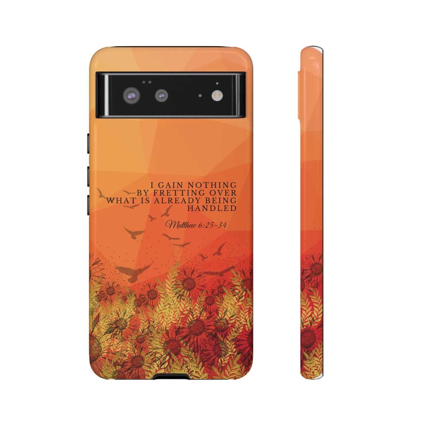'I Gain Nothing by Fretting' Pixel & Samsung Cases