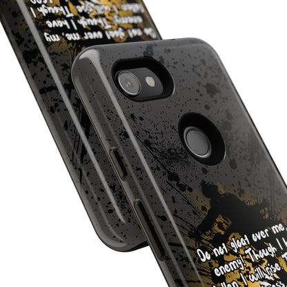 "Don't Gloat Over Me" Micah 7:8, Galaxy & Pixel Cases