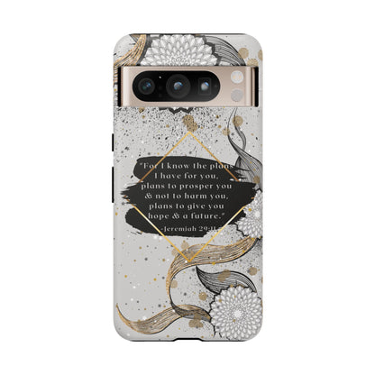 'God Knows the Plans He Has for You' Pixel & Samsung Cases