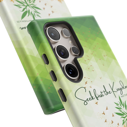 'Seek first the Kingdom' Pixel & Samsung Cases