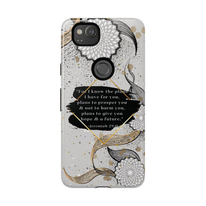 'God Knows the Plans He Has for You' Pixel & Samsung Cases