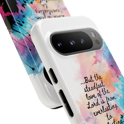 "Everlasting to Everlasting" Psalm 103:15–17, Galaxy & Pixel Cases