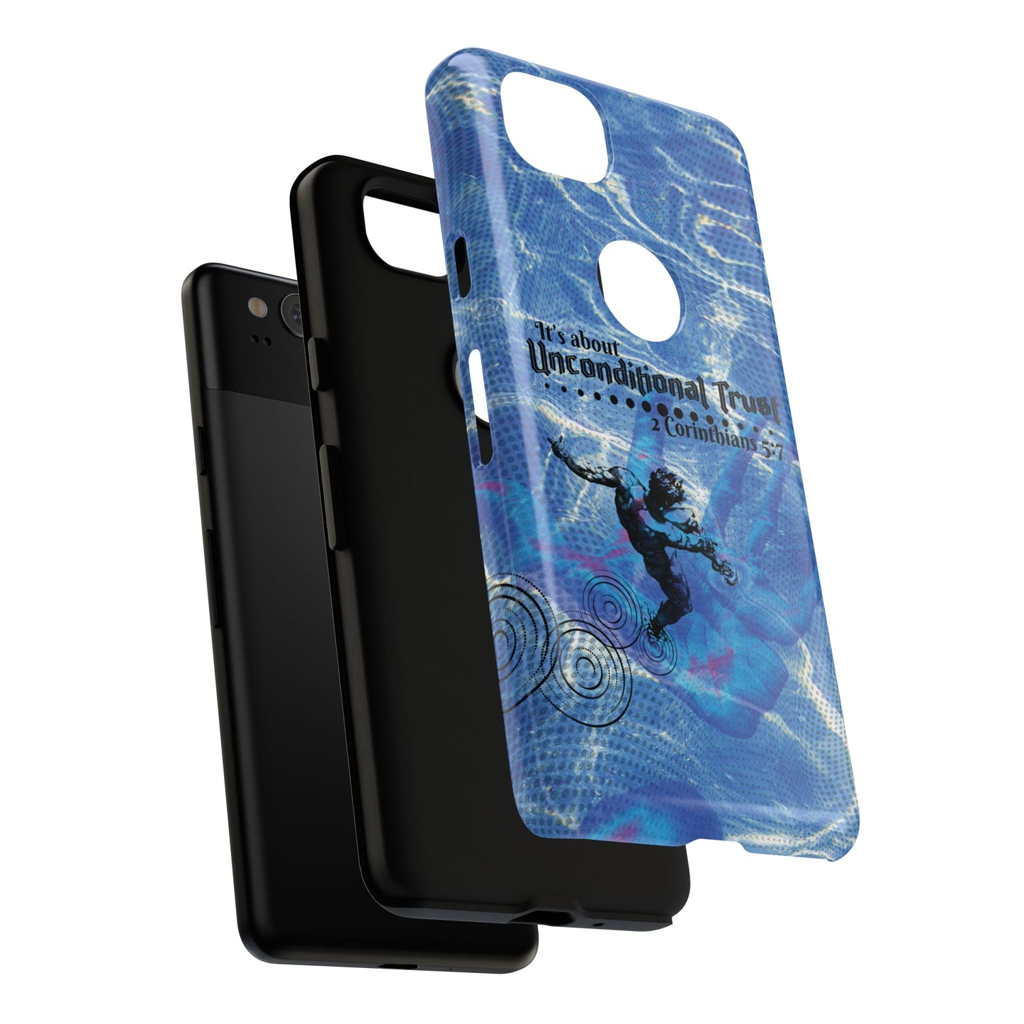 Unconditional Trust Galaxy & Pixel Cases