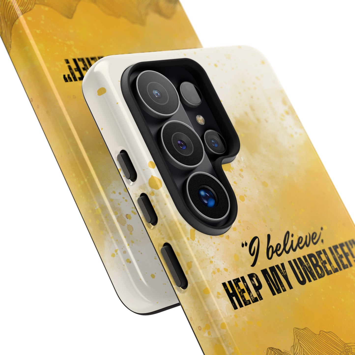 "I Believe, Help my Unbelief!" Pixel & Samsung Cases