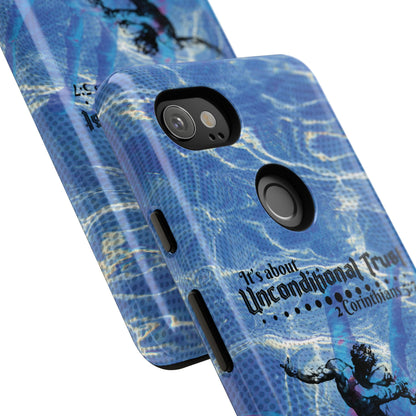 Unconditional Trust Galaxy & Pixel Cases