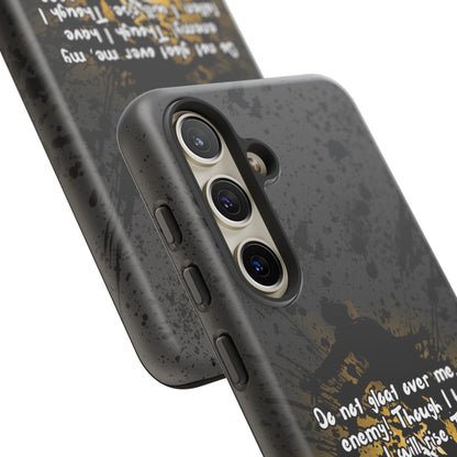 "Don't Gloat Over Me" Micah 7:8, Galaxy & Pixel Cases