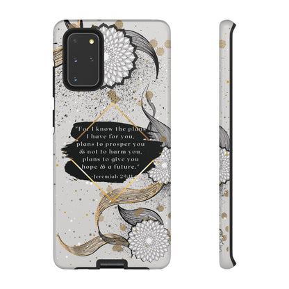 'God Knows the Plans He Has for You' Pixel & Samsung Cases