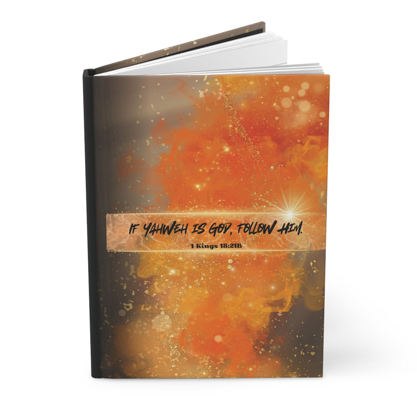 "If Yahweh is God" Hardcover Christian Journal