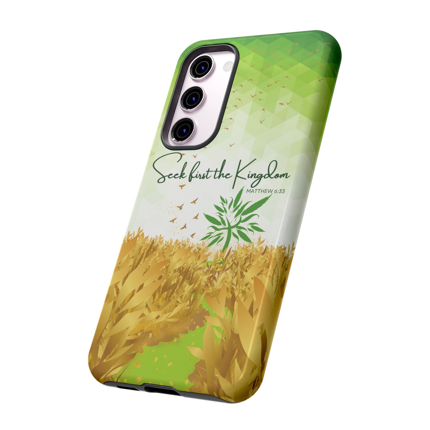 'Seek first the Kingdom' Pixel & Samsung Cases