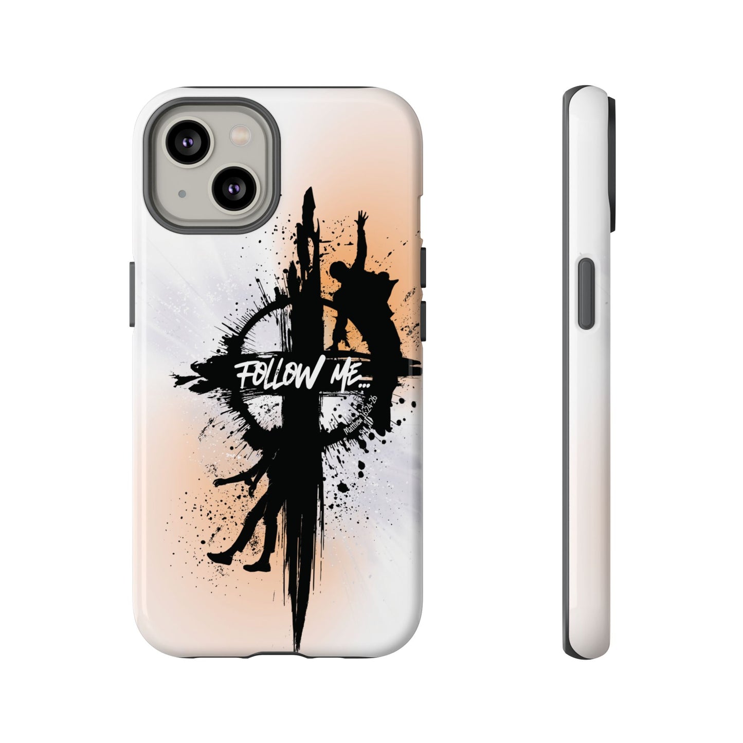 "Follow Me" Matthew 16:24-26, iPhone Cases