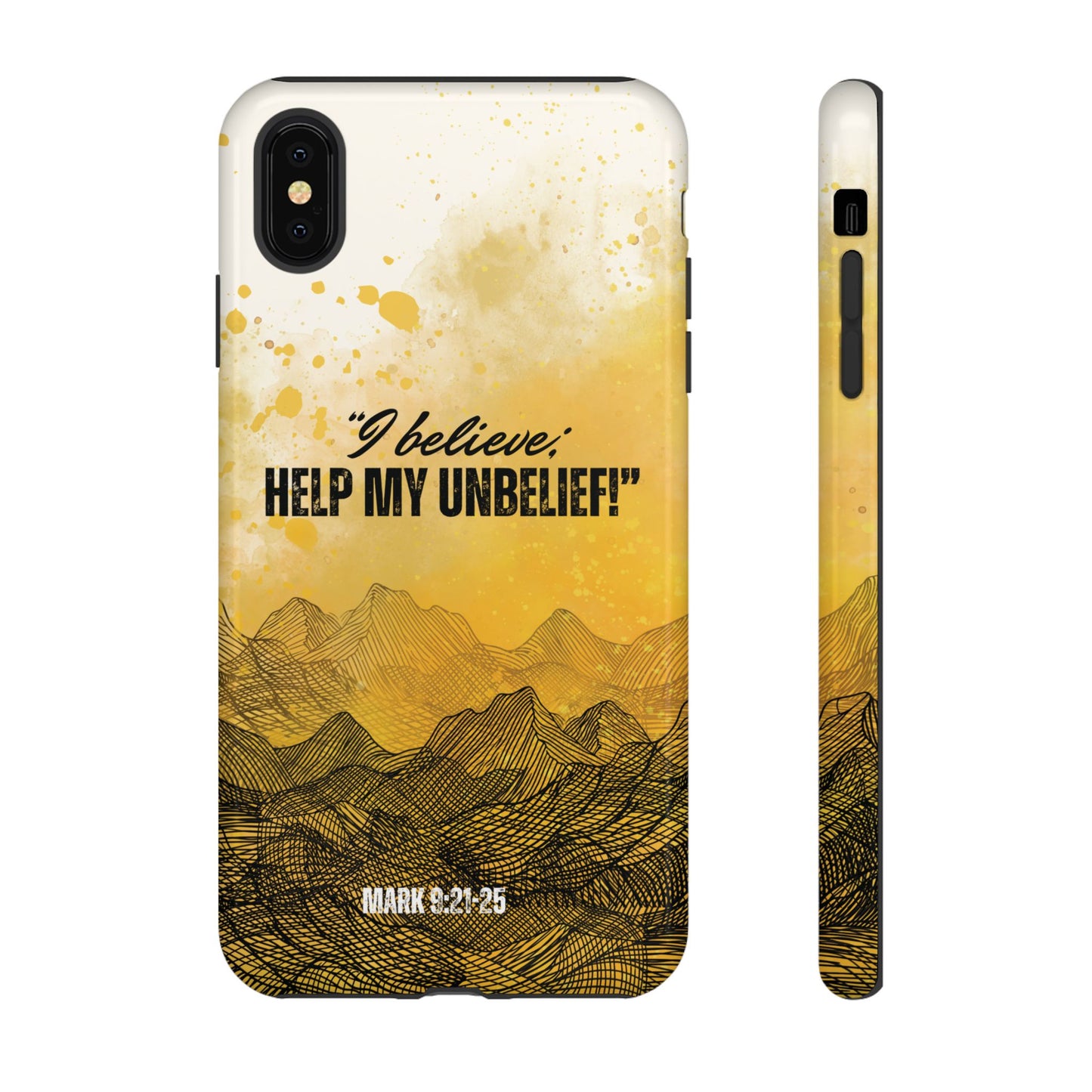 "I Believe, Help my Unbelief!" iPhone Cases