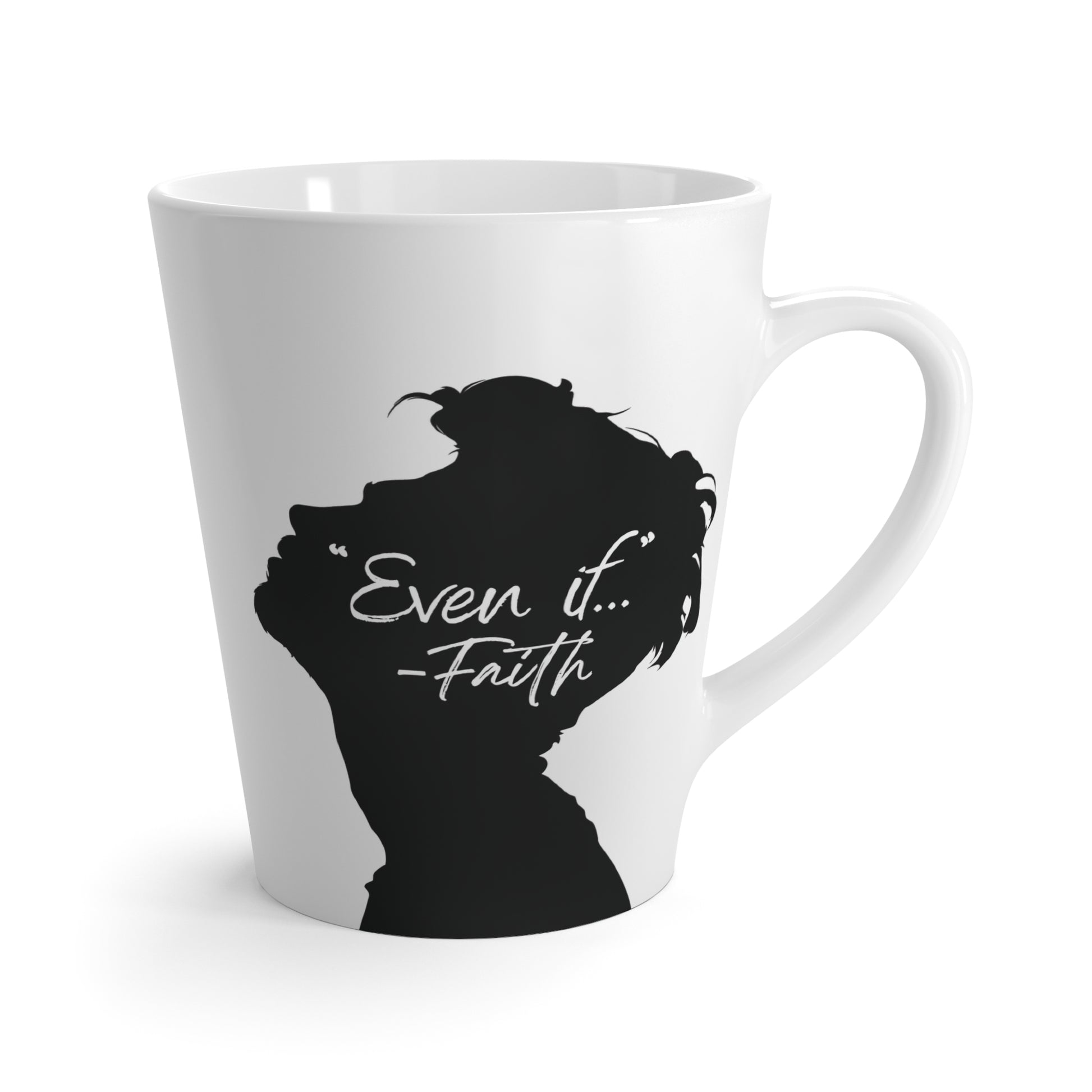 'What if / Even if' Faith Coffee Mug: Man with Short Hair 4 Even If Front View, No Background