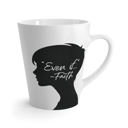 'What if / Even if' Faith Coffee Mug: Young Woman 1 Even If Front View, No Background