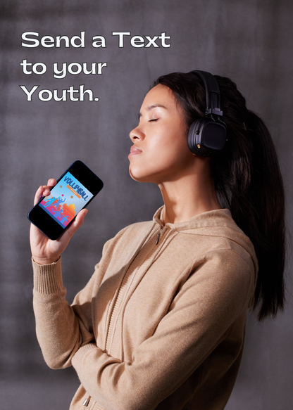 Teen girl wearing headphones holding a phone with the Volleyball event image with text 'Send a Text to your Youth' on a gray background