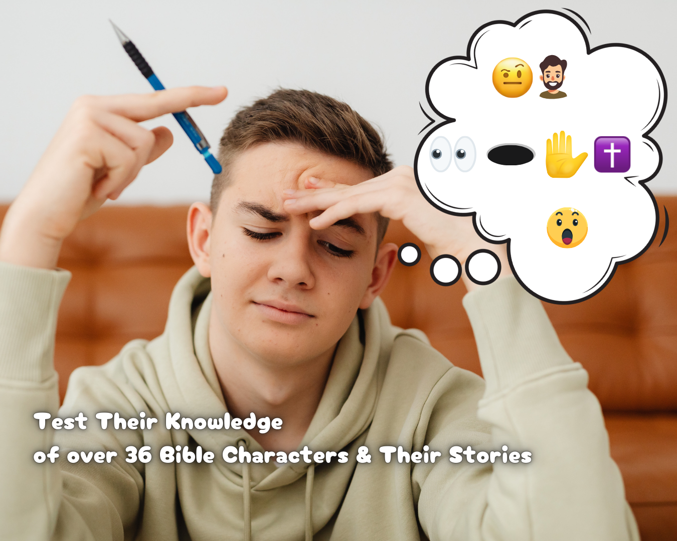 Young man with a confused expression and a thought bubble containing emojis and text about testing knowledge of Bible characters.