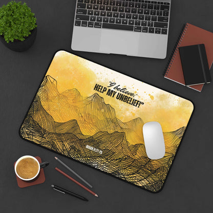 Mark 9: 21-25 - 'I Believe, Help my Unbelief' Christian Desk Mat 12 x 18 Top View in Use on Desk next to laptop and office utensils.