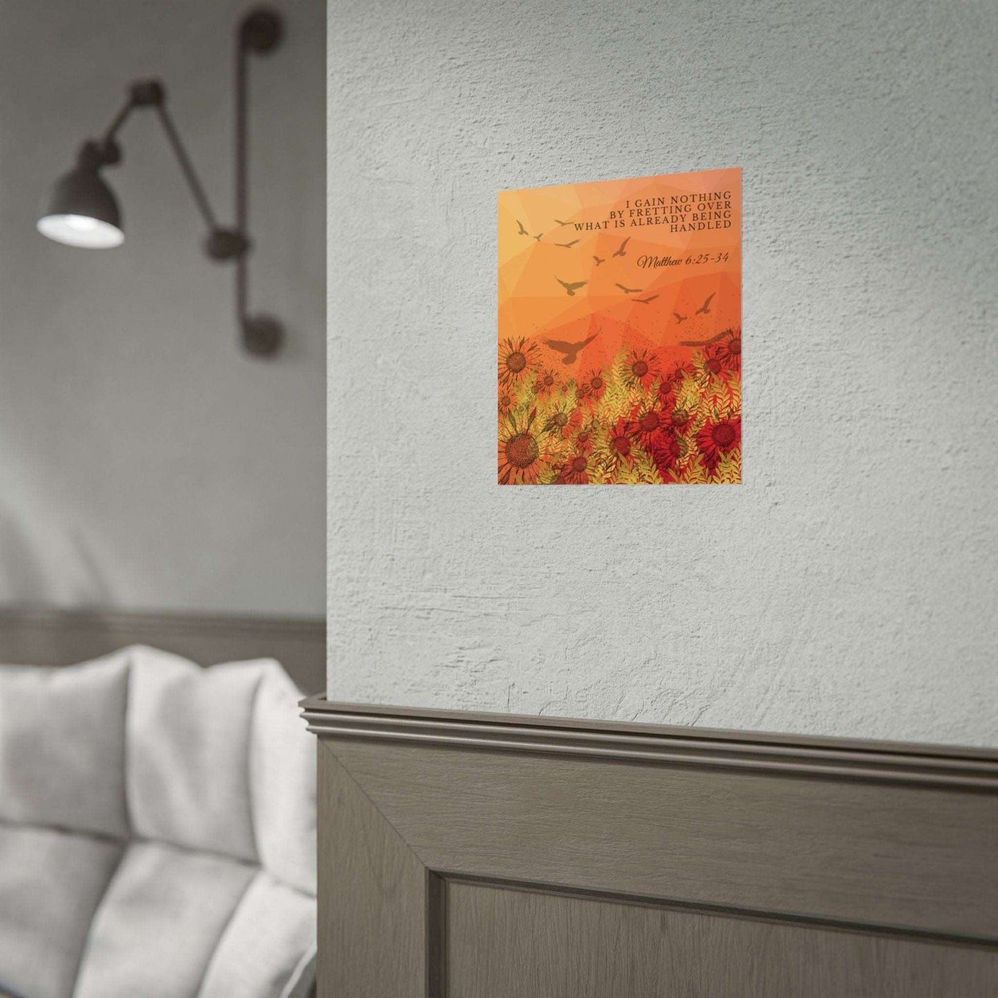 Matthew 6: 25-34- 'I Gain Nothing by Fretting' Christian Art Poster 9 x 11 size example on wall in living room 