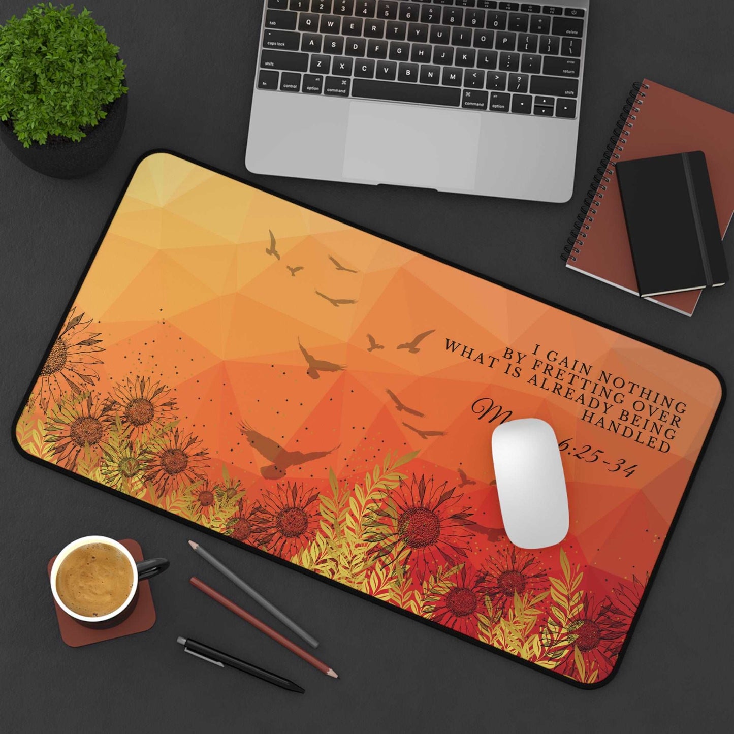 Matthew 6:25-34 - 'I Gain Nothing by Fretting' Christian Desk Mat 12 x 22 Top View in Use on Desk next to laptop and office utensils