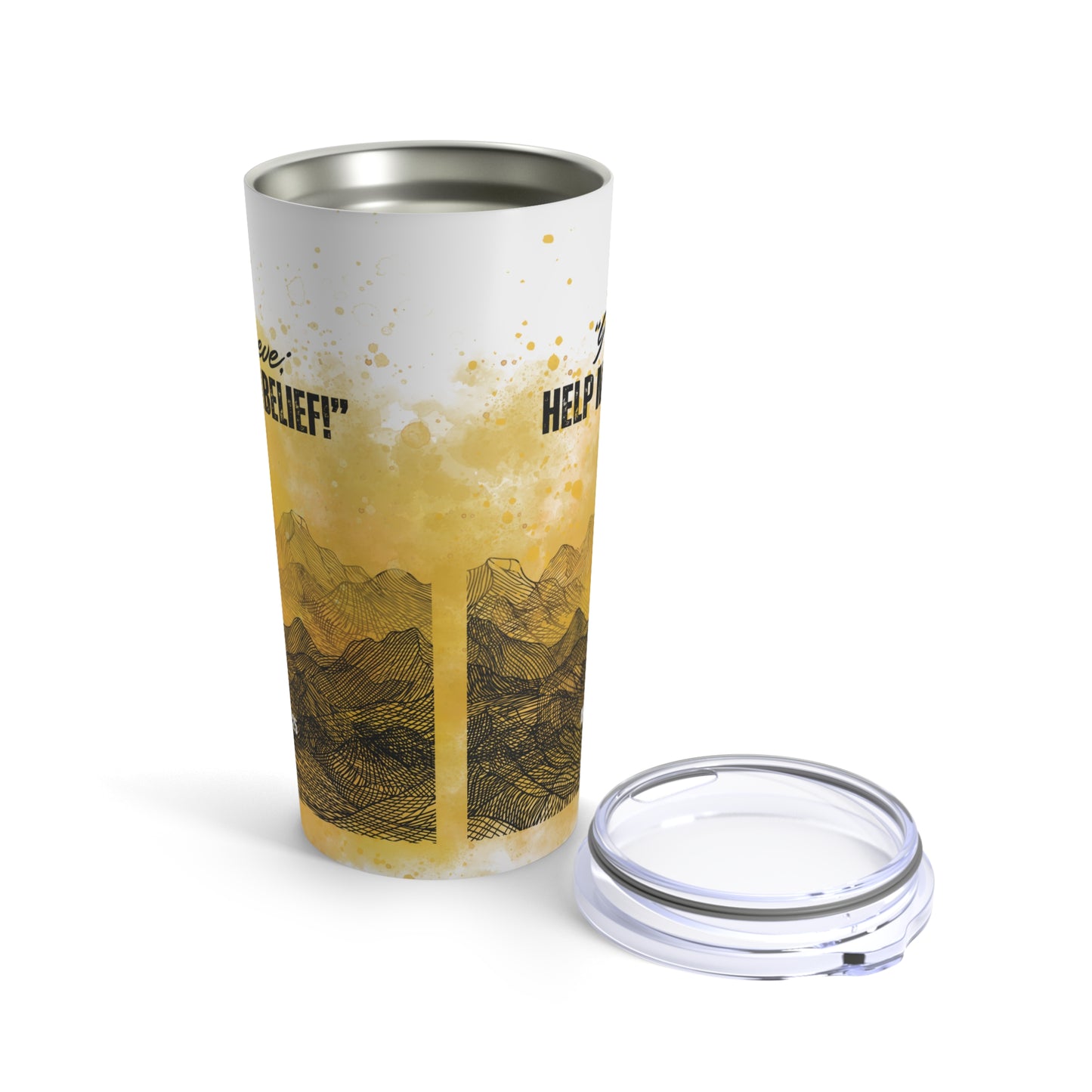 Mark 9:21-25 - 'I Believe, Help My Unbelief!' Christian Insulated Tumbler side view 2, lid off, no background 