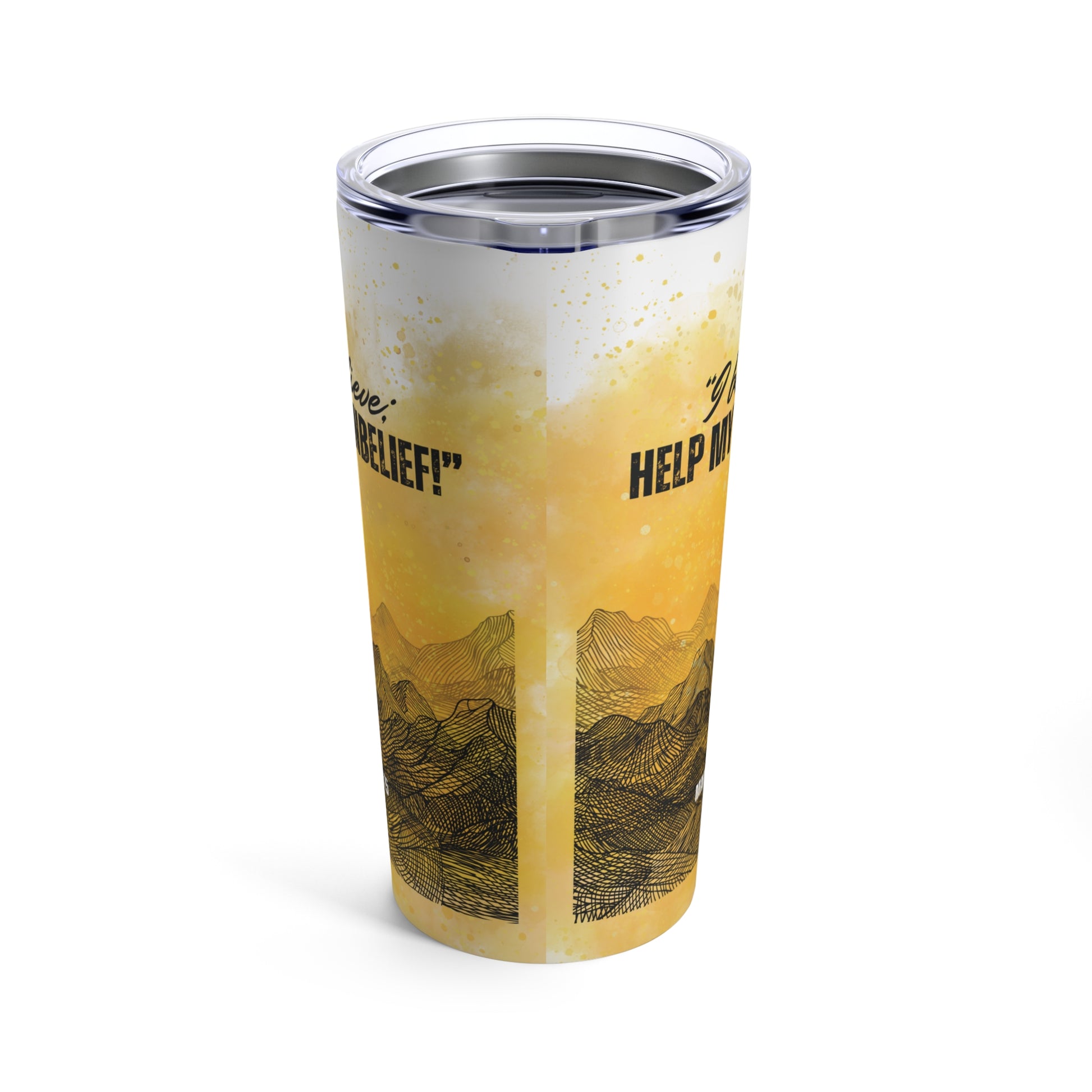 Mark 9:21-25 - 'I Believe, Help My Unbelief!' Christian Insulated Tumbler side view 2, no background