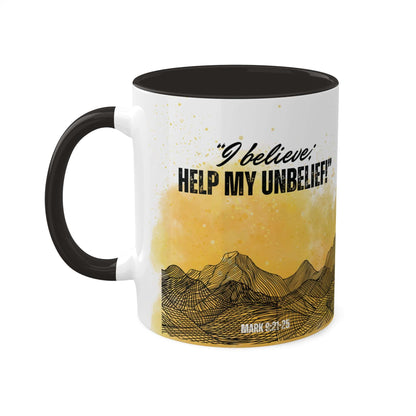 Mark 9: 21-25 - 'I Believe, help my unbelief!' Scripture Coffee Mugs Black interior and handle, Back view, no background