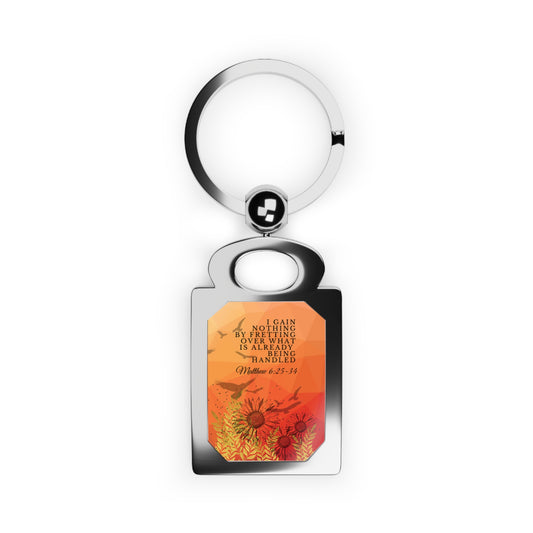 Matthew 6:25-34 - 'I Gain Nothing by Fretting' Christian Keychain Front Example with Keyring 