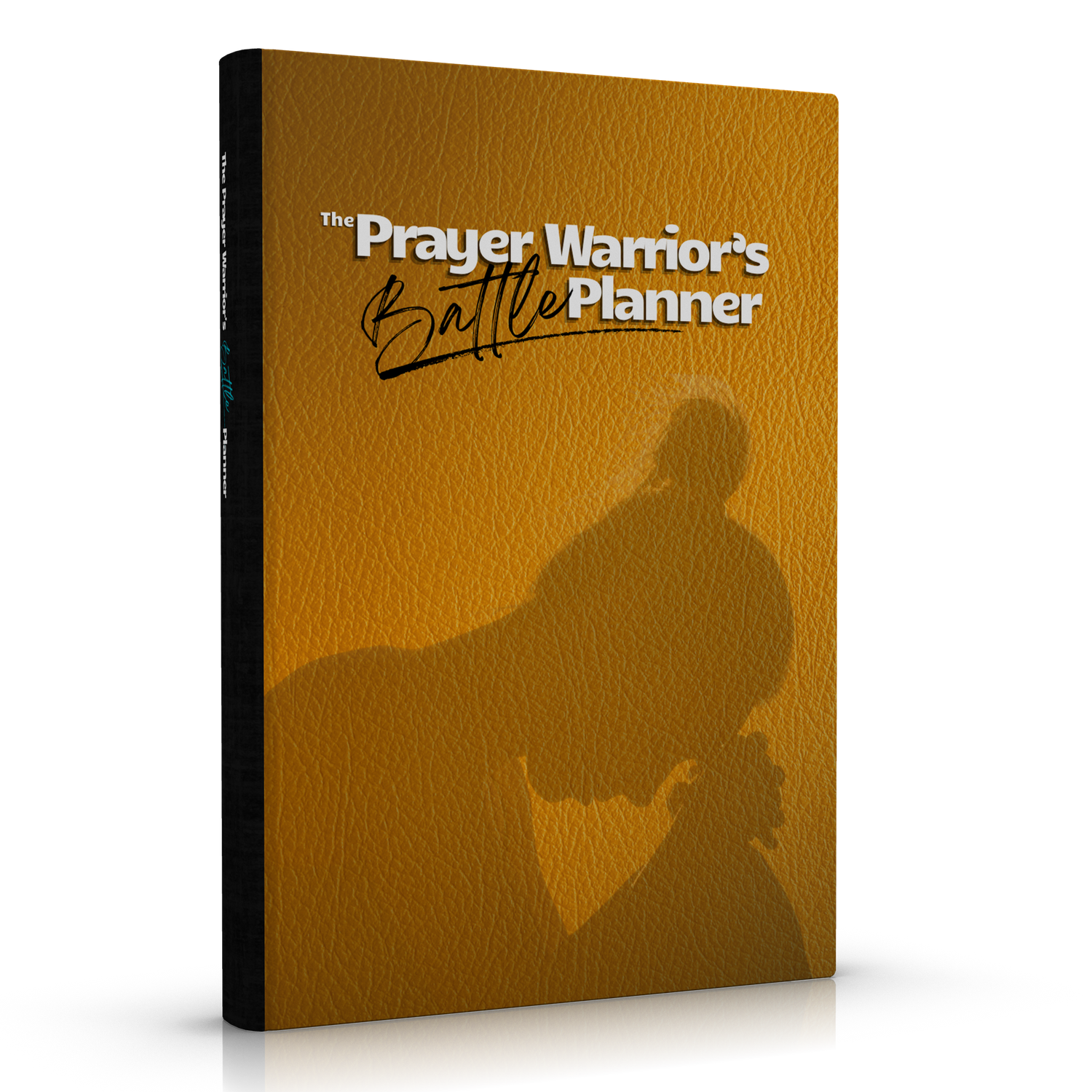 The Prayer Warrior's Battle Planner Women's Edition