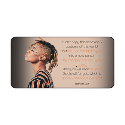 Romans 12:2 - 'Let God Transform You' Christian Desk Mat 15.5 x 31 Top View No Background