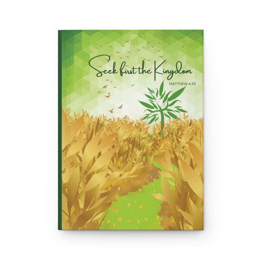 Matthew 6:33- 'Seek first the Kingdom' Hardcover Christian Journal Front Cover, no background