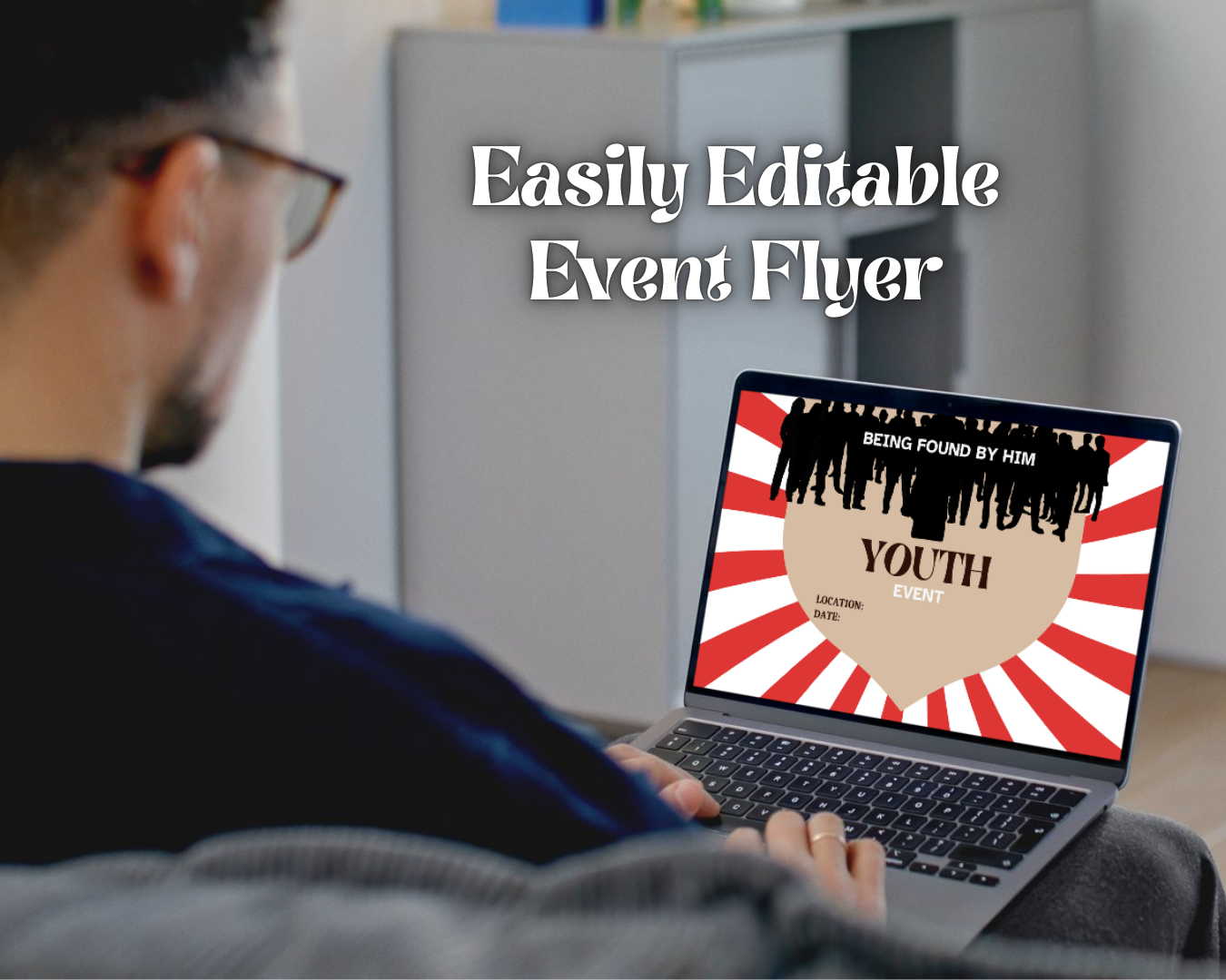 Person using a laptop with an event flyer displayed on the screen, text 'Easily Editable Event Flyer' above.