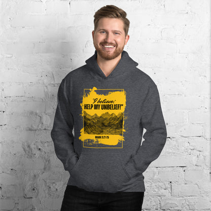 "I Believe, Help my Unbelief!" Mark 9:21-25 Heavy Blend Hoodie